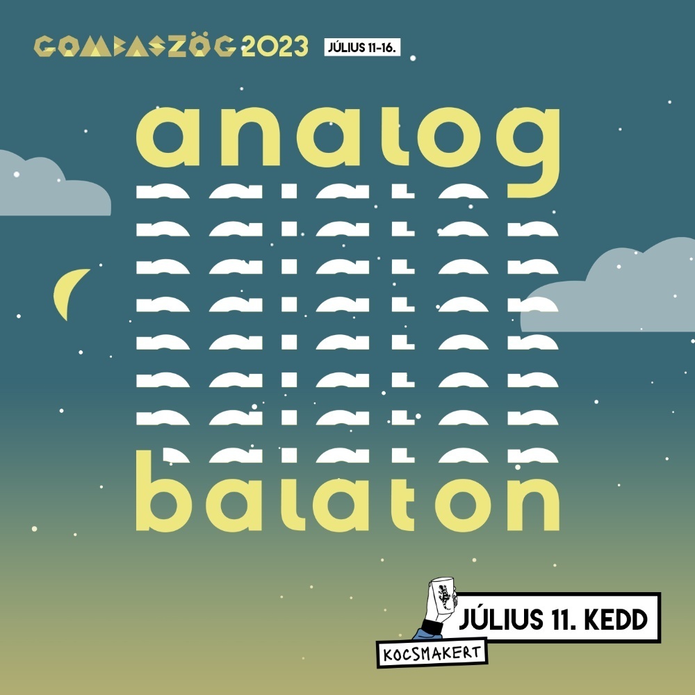 Zenekarbejelentő - Analog Balaton